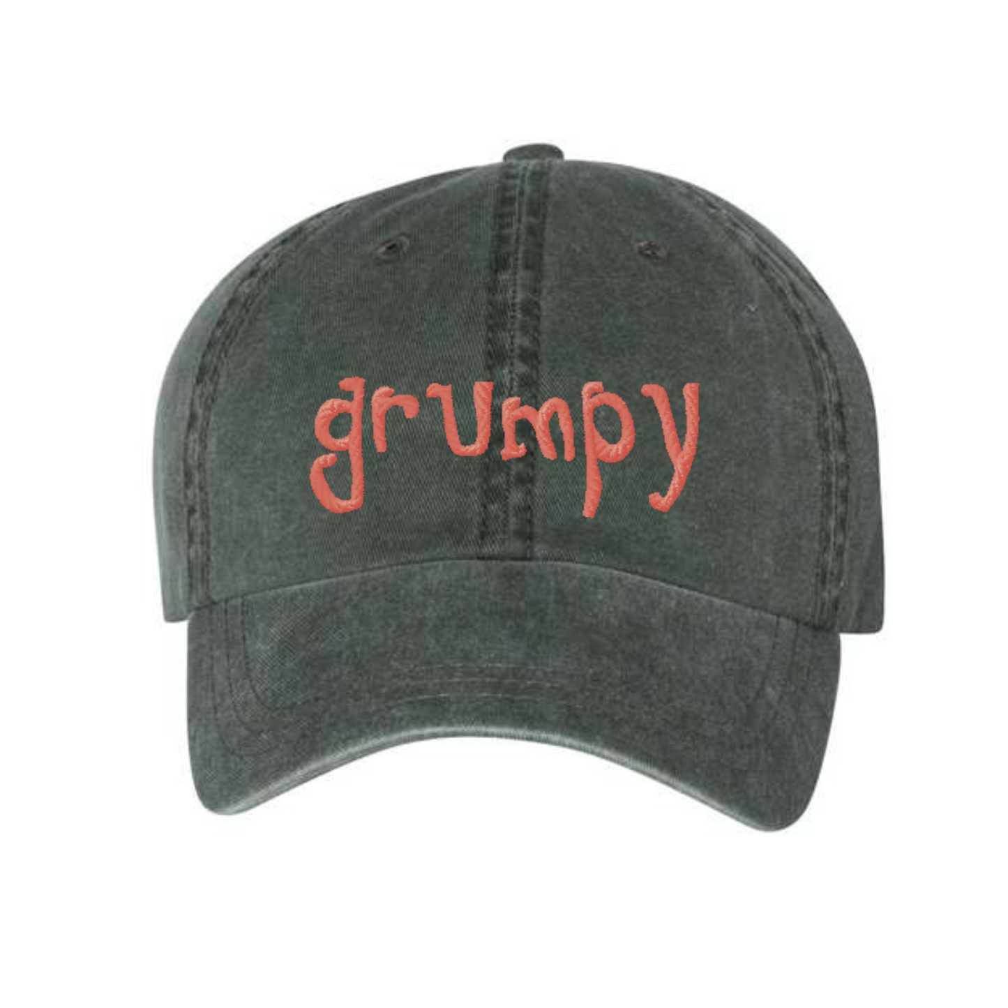 grumpy - Embroidered Dad Cap -  Pigment-Dyed Cap - dad cap - custom hat, custom cap, ladies cap, unisex cap