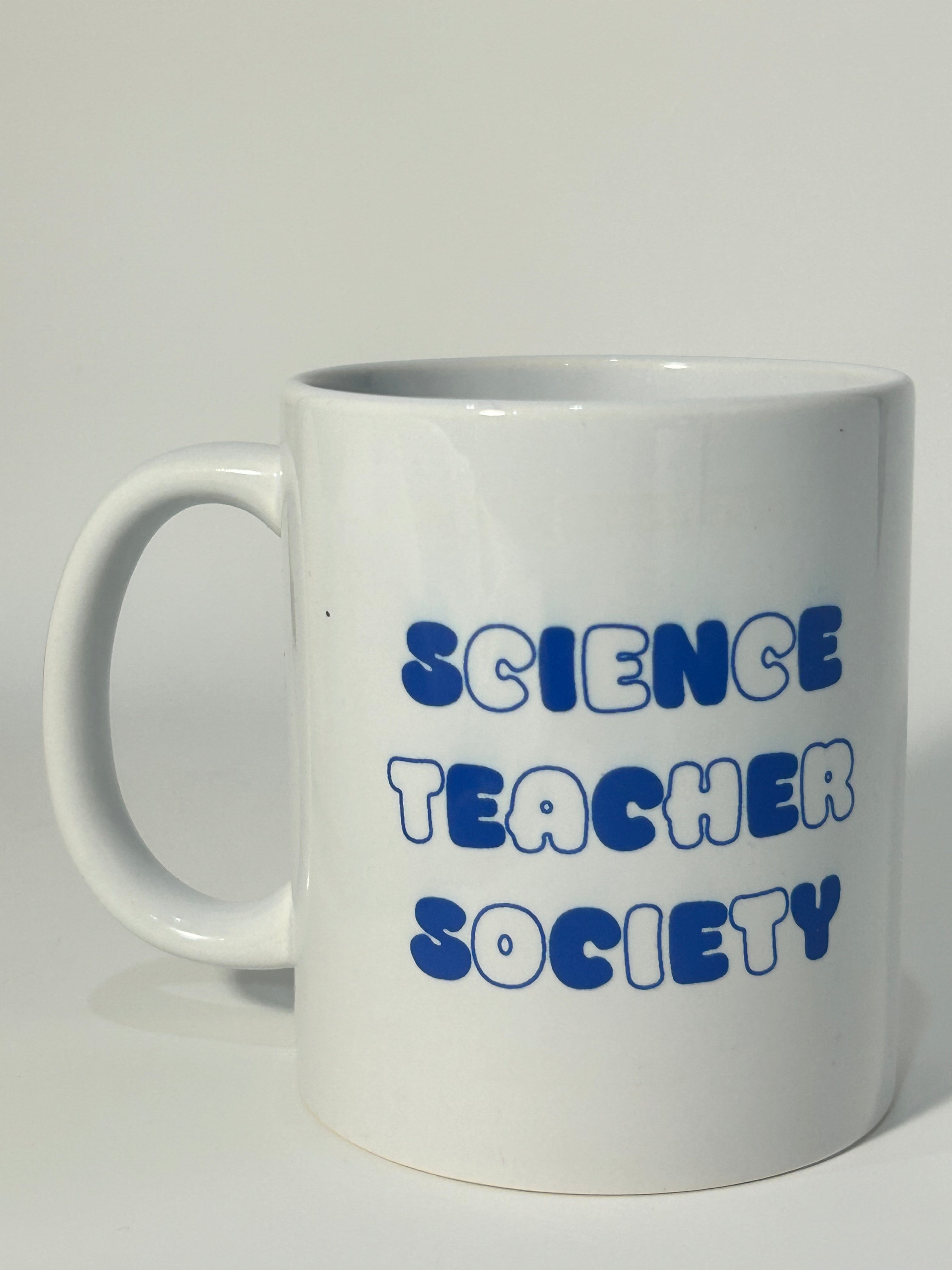 Science Teacher Society Mug- Custom Ceramic Mug - Coffee Mug