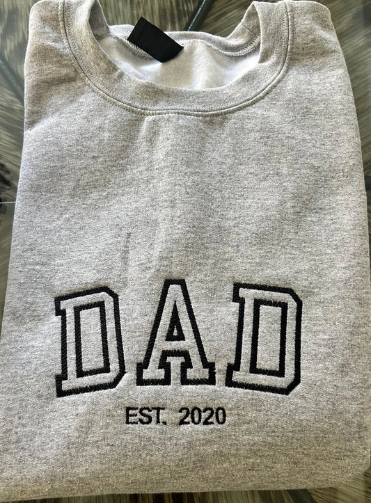 Custom embroidered crewneck sweatshirt - personalized sweatshirt  - embroidered DAD  sweatshirt