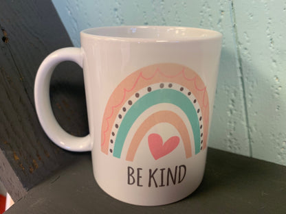 Be kind Mug - Custom Ceramic Mug - Coffee Mug - love mug