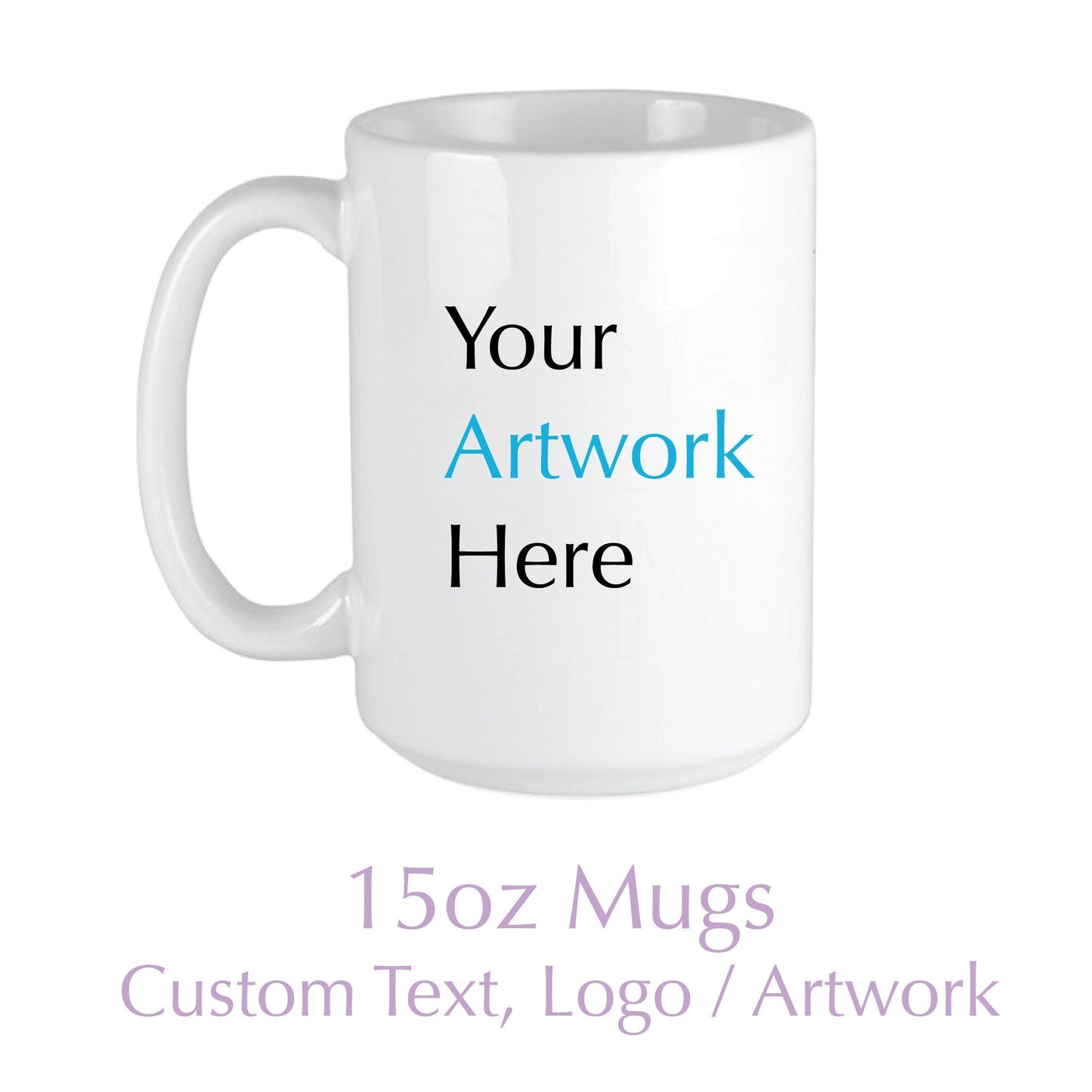 Custom 15 Oz Coffee Mug