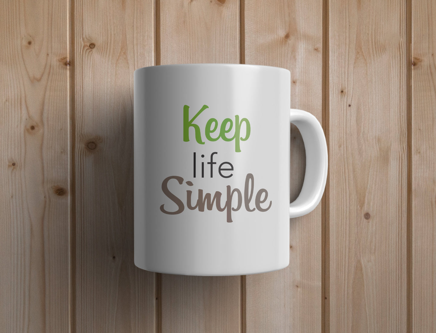 Keep life simple mug  - Custom Ceramic Mug - Coffee Mug - love mug