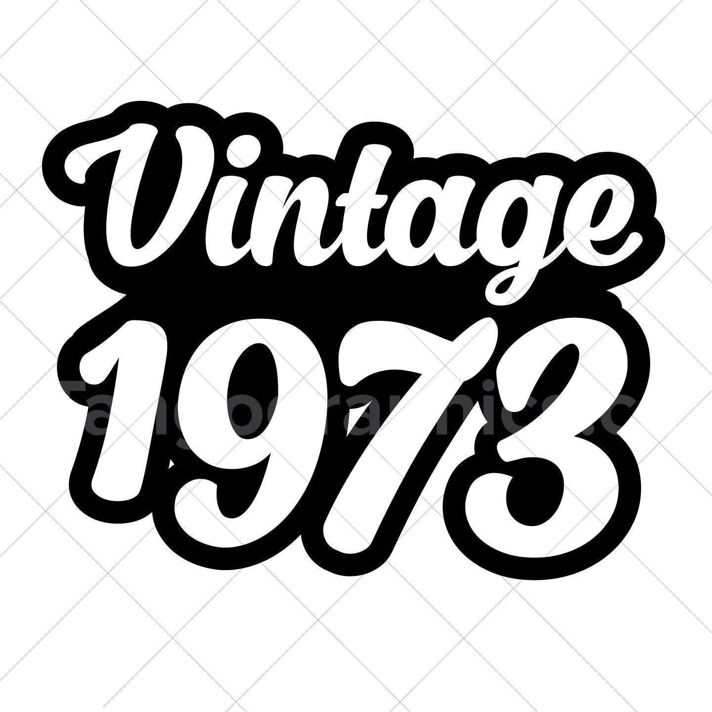 Vintage 1973 - Digital file - 2 colours - pdf, svg, jpg, png