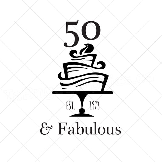 50 and fabulous design - Digital file - download  - pdf, svg, jpg, png, girl