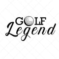 Golf Legend design - Digital file - digital download  - pdf, svg, jpg, png
