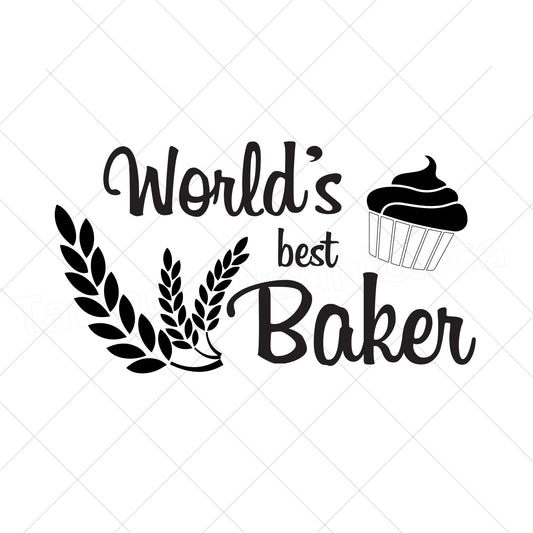 World's Best Baker design - Digital file - digital download  - pdf, svg, jpg, png - pillow case design -t-shirt design - apron design