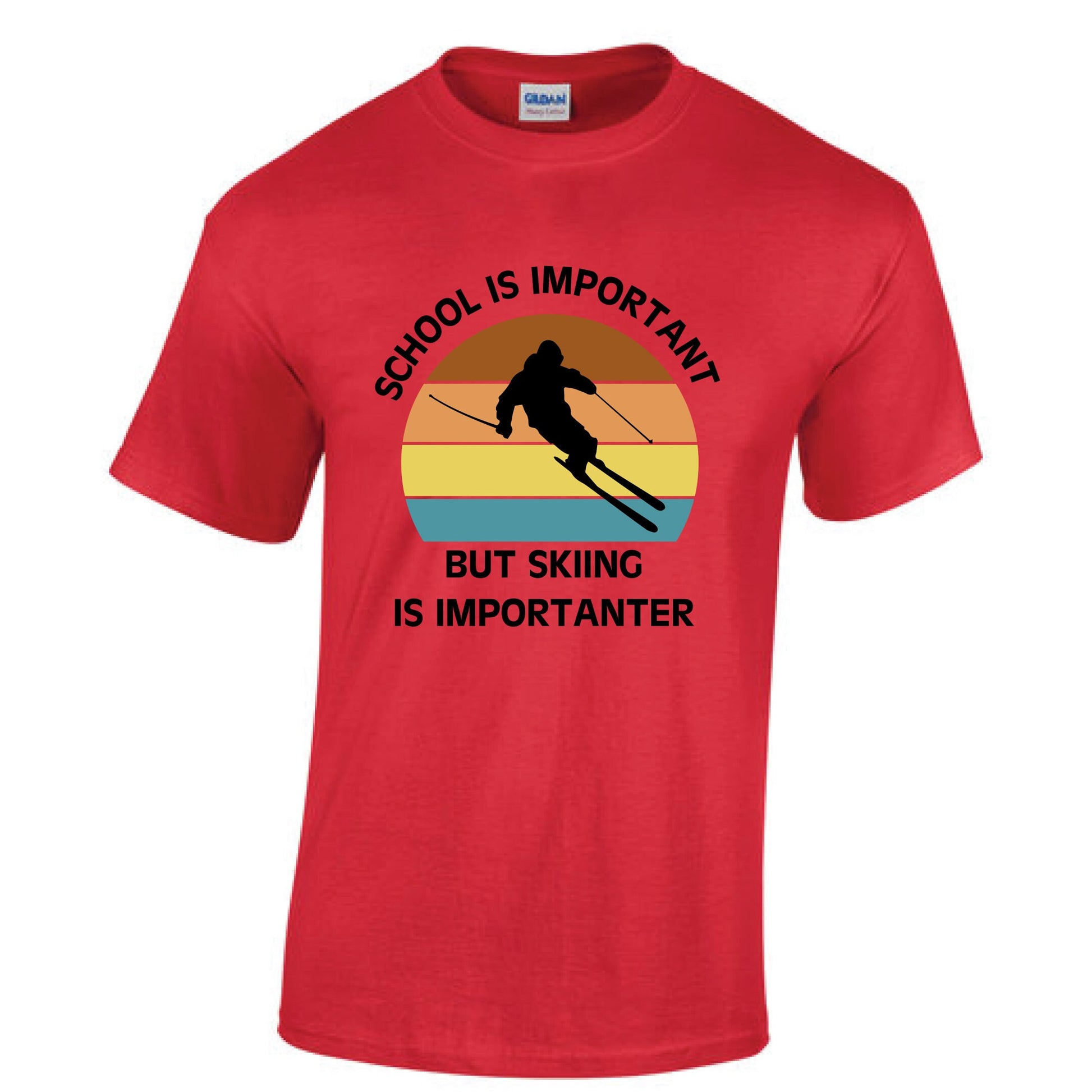 School is important but skiing is importanter t-shirt ski t-shirt custom ski tshirt 70 colours available.