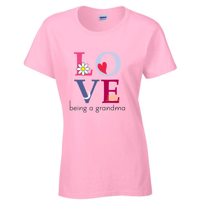 Love being a grandma - unisex tshirt - custom tshirt - grandma Tshirt - grandmother tshirt