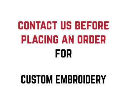 Custom embroidery - Contact us to order