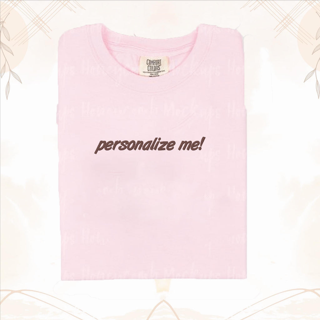 custom text embroidered t-shirt